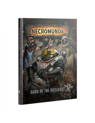 NECROMUNDA: BOOK OF THE OUTLANDS (SLÄPPS 25/06)