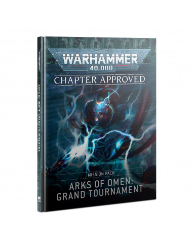 CHAPTER APPROVED: ARKS OF OMEN: GRAND TOURNAMENT MISSION PACK
