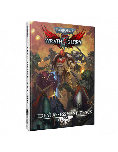 WH40K Wrath & Glory Threat Assessment Xenos