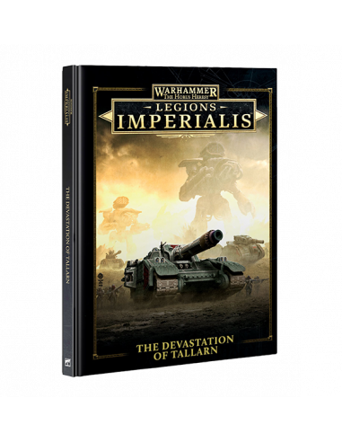 LEGIONS IMPERIALIS: DEVASTATION OF TALLARN