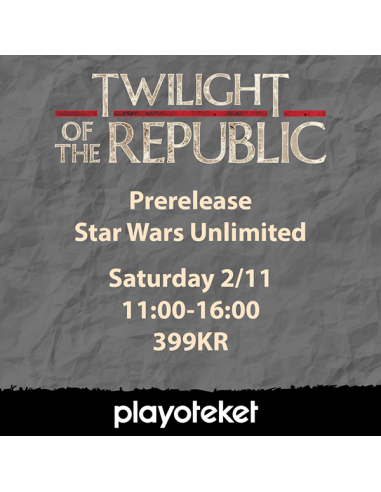 Star Wars Unlimited: Twilight of the Republic Lördag