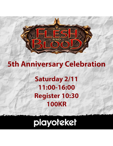 Event Flesh & Blood 5th Anniversary Celebration