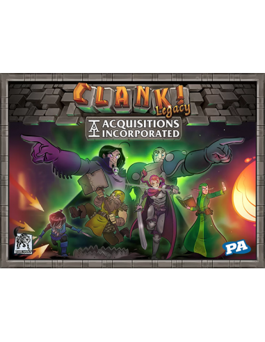 Clank! Legacy Acquisitions Incorporated