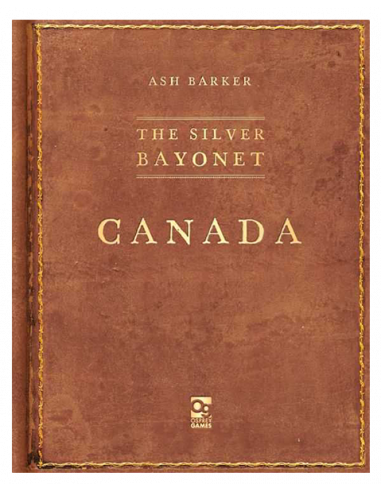 The Silver Bayonet: Canada