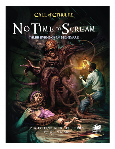 Call of Cthulhu RPG No Time To Scream