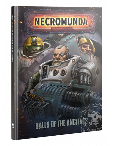 NECROMUNDA: HALLS OF THE ANCIENTS