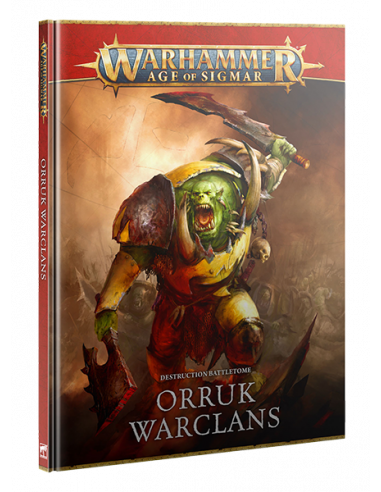 BATTLETOME: ORRUK WARCLANS (4TH EDITION)