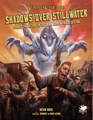 Call of Cthulhu RPG 7th Edition Shadows over Stillwater