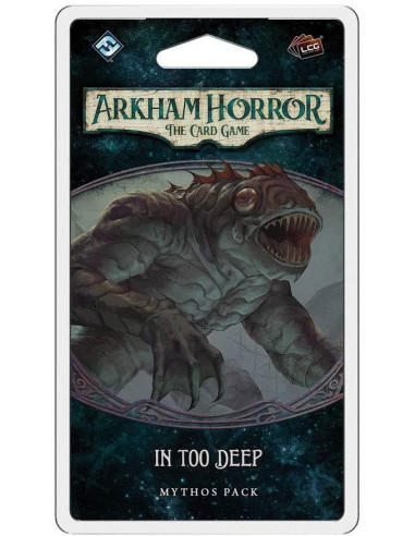Arkham Horror Card Game In Too Deep